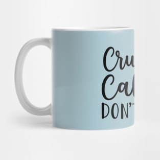 Cruise Calories Don't Count Cruise Vacation Fitness Funny Mug